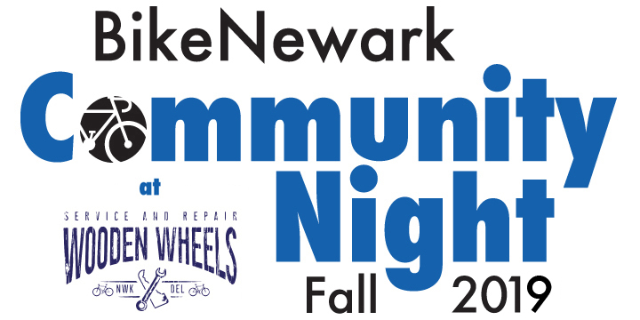BikeNewark Community Night Fall 2019, Friday, Oct. 11, 6:30–8:00 p.m. at Wooden Wheels, Fairfield Shopping Center